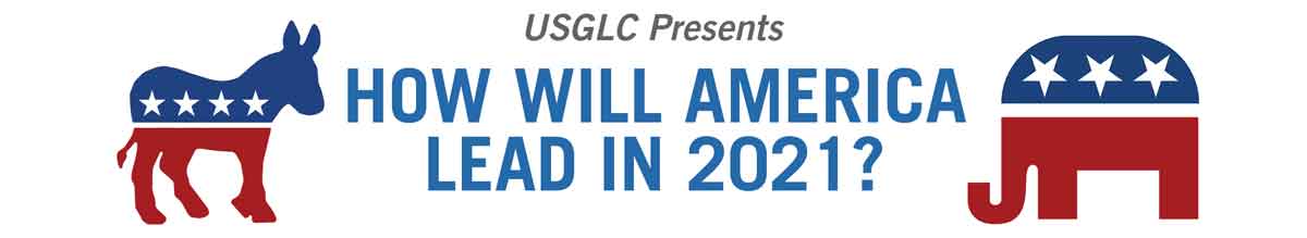 USGLC Presents: How Will America Lead in 2021?