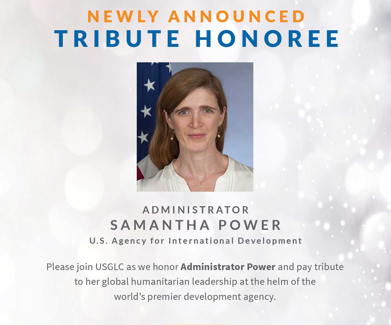 Newly Announced Tribute Honoree Administrator Samantha Power